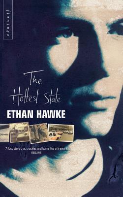 Book cover of The Hottest State by Ethan Hawke