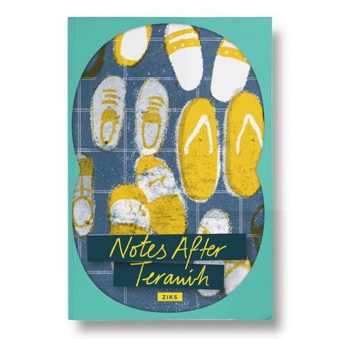 Book cover of Notes After Terawih by Ziks