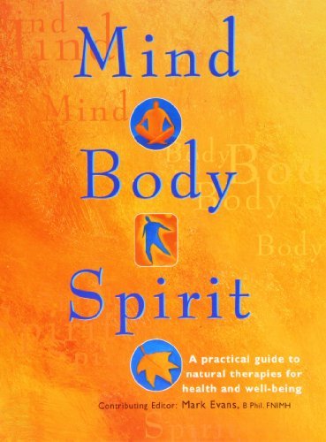 Book cover of Mind, Body, Spirit by Mark   Evans
