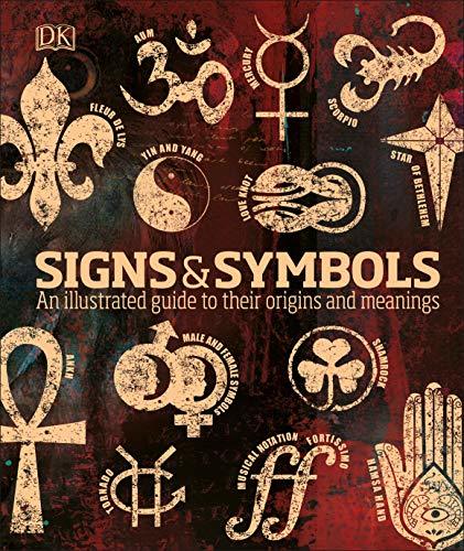 Book cover of Signs & Symbols: An Illustrated Guide To Their Origins And Meanings by Miranda Bruce-Mitford