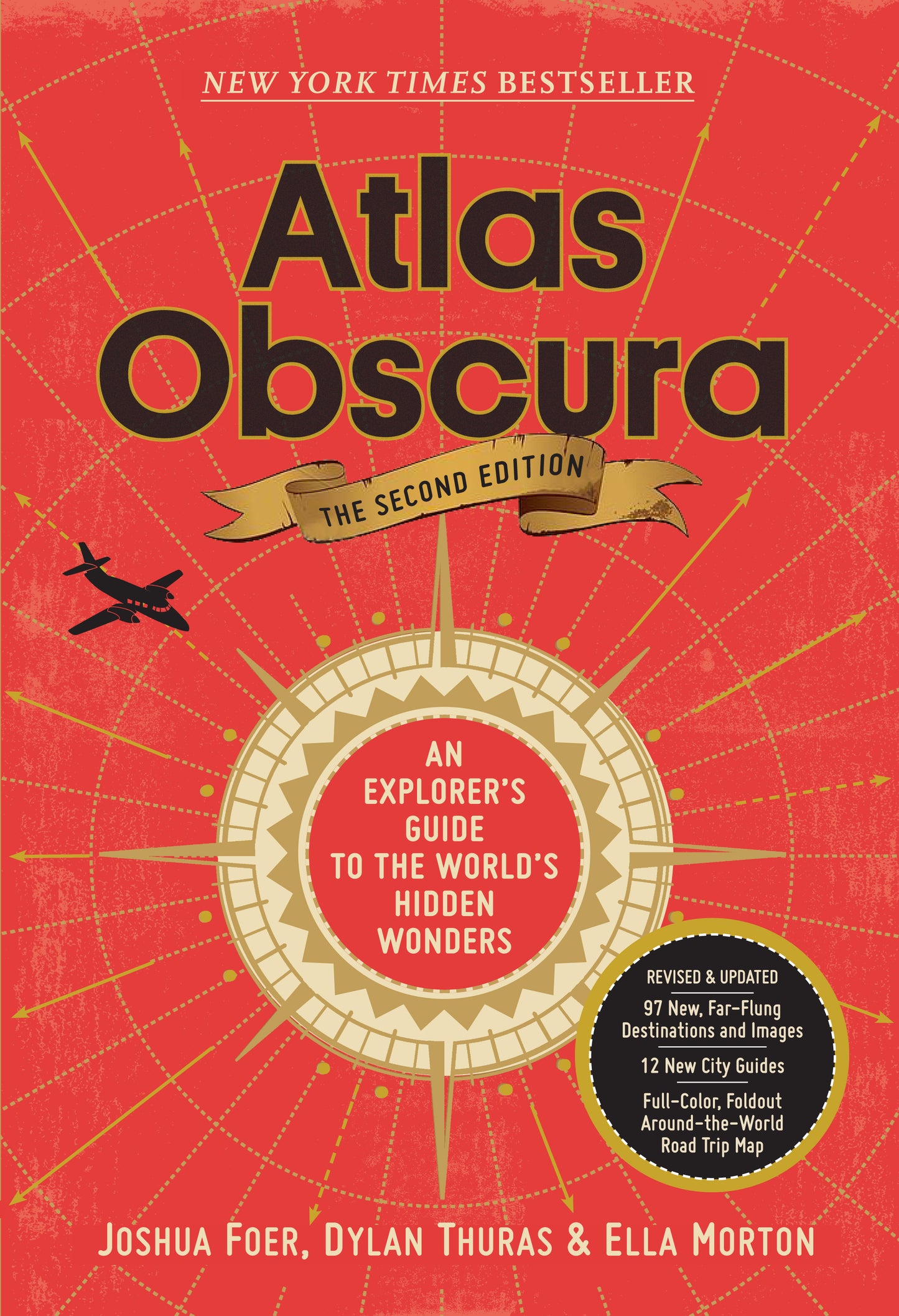 Book cover of Atlas Obscura: An Explorer's Guide To The World's Hidden Wonders by Joshua Foer, Ella Morton, Dylan Thuras, Atlas Obscura
