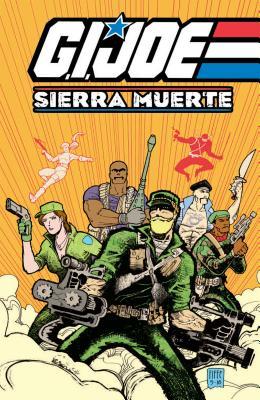 Book cover of G.I. JOE: Sierra Muerte by Michel Fiffe