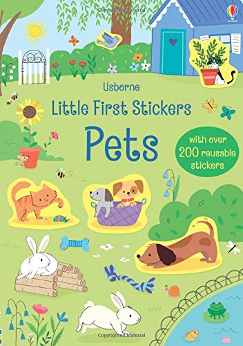 Book cover of Little First Stickers Pets by Hannah Watson, Malu Lenzi (Illus.)