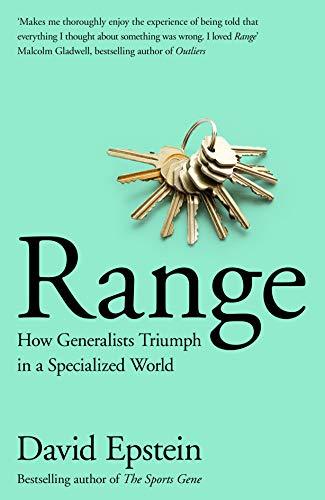 Book cover of Range: How Generalists Triumph In A Specialized World by David   Epstein