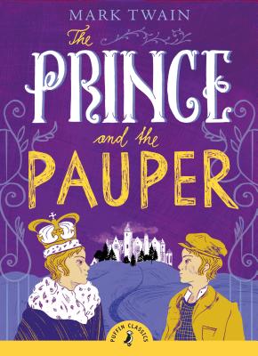 Book cover of The Prince And The Pauper by Mark Twain