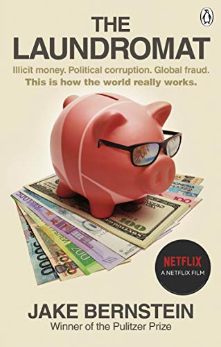 Book cover of The Laundromat: Inside The Panama Papers Investigation Of Illicit Money Networks And The Global Elite by Jake Bernstein