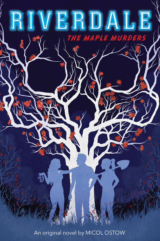Book cover of The Maple Murders by Micol Ostow