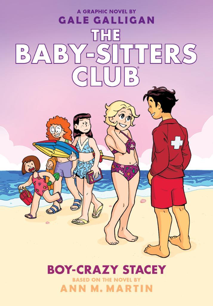 Book cover of Boy-Crazy Stacey: A Graphic Novel by Gale Galligan (Illus.), Ann M. Martin, Braden Lamb (Colorist)