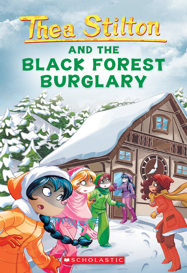 Book cover of Thea Stilton And The Black Forest Burglary by Thea Stilton