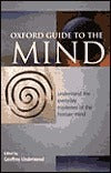 Book cover of The Oxford Guide To The Mind by Geoffrey Underwood (Ed.)
