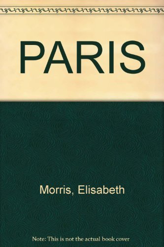Book cover of Paris by Elisabeth Morris