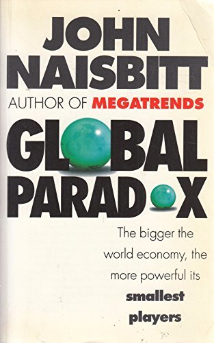 Book cover of Global Paradox by John Naisbitt