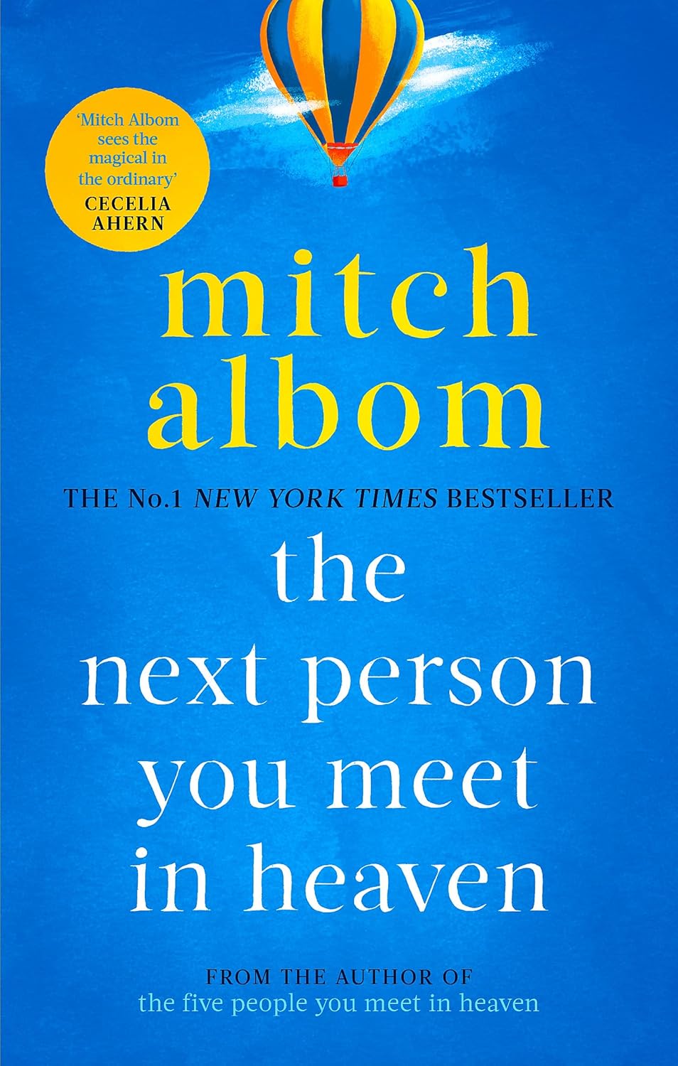 Book cover of The Next Person You Meet In Heaven by Mitch Albom