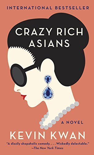 Book cover of Crazy Rich Asians by Kevin Kwan