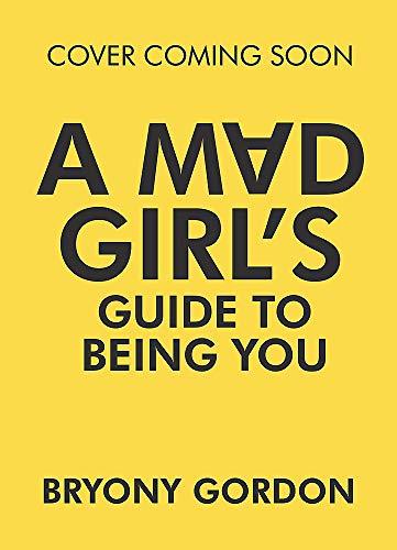 Book cover of You Got This: A Fabulously Fearless Guide To Being You by Bryony Gordon