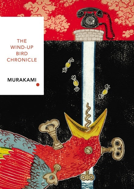 Book cover of The Wind-Up Bird Chronicle by Haruki Murakami, Jay Rubin (Trans.)