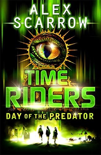 Book cover of Day Of The Predator by Alex Scarrow