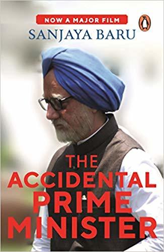 Book cover of The Accidental Prime Minister by Sanjaya Baru