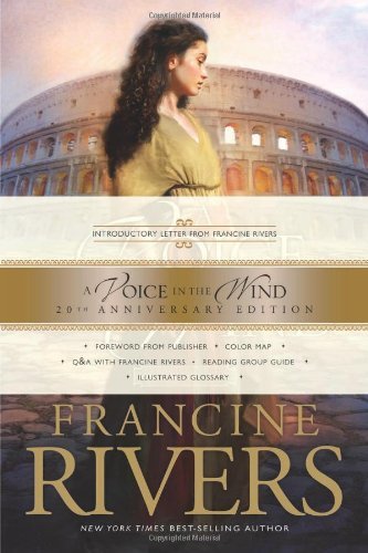 Book cover of A Voice in the Wind by Francine  Rivers, Richard Ferrone (Narrator)