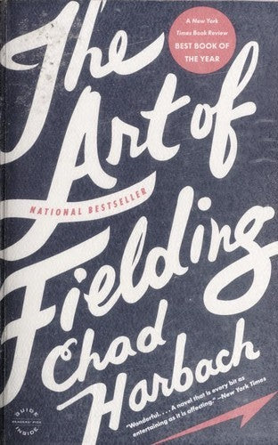 Book cover of The Art Of Fielding by Chad Harbach