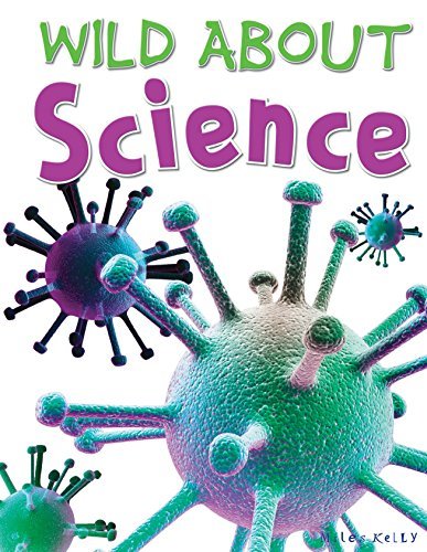Book cover of Wild About Science by Steve Parker