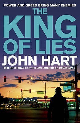 Book cover of The King Of Lies by John Hart
