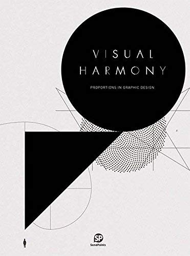 Book cover of Visual Harmony: Proportion In Graphic Design by John Doe