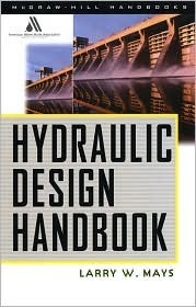 Book cover of Hydraulic Design Handbook by Larry W. Mays