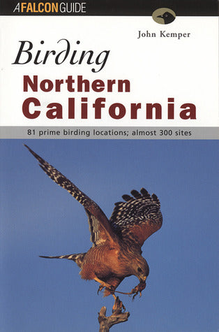 Book cover of Birding Northern California by John Kemper