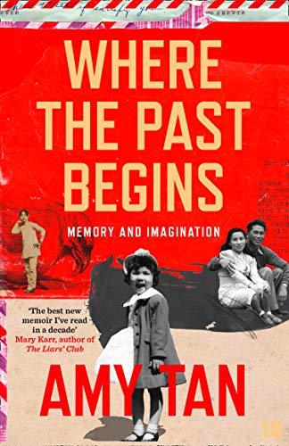 Book cover of Where the Past Begins by Amy Tan