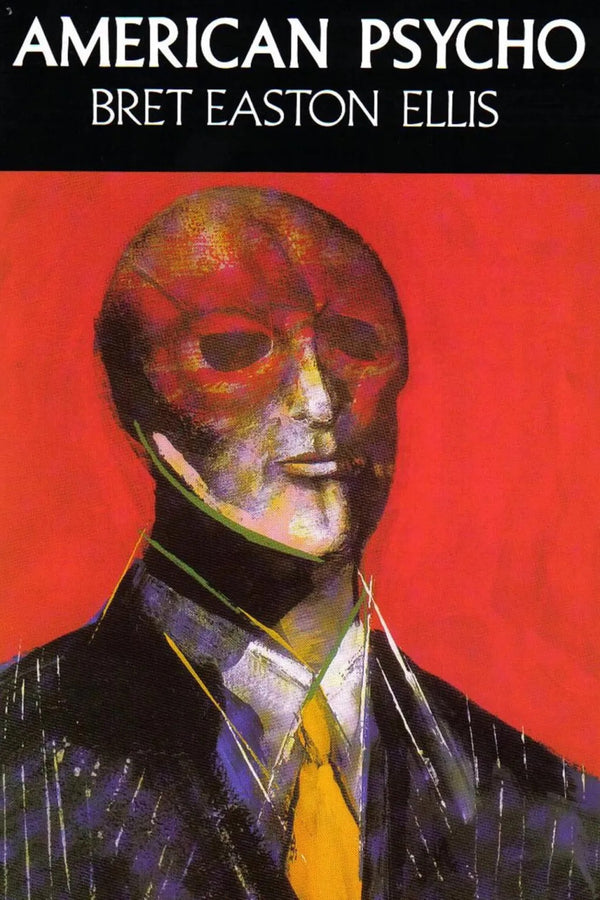 Book cover of American Psycho by Bret Easton Ellis
