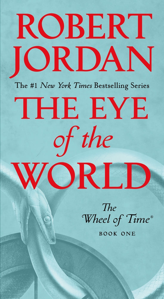 Book cover of The Eye Of The World by Robert Jordan