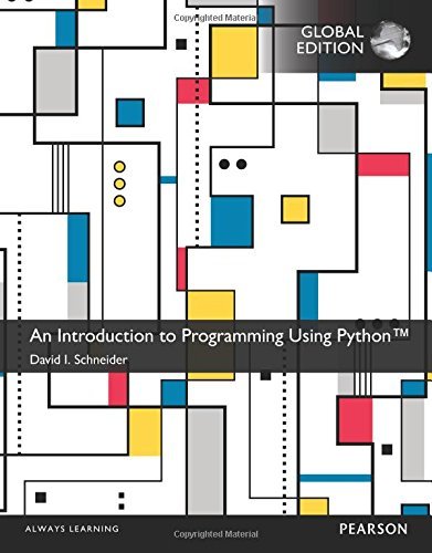 Book cover of An Introduction To Programming Using Python by David I. Schneider