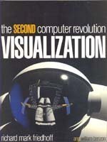 Book cover of Visualization: The Second Computer Revolution by Richard Mark Friedhoff