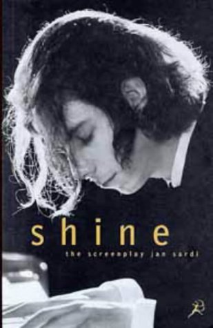 Book cover of Shine The Screenplay by Jan Sardi