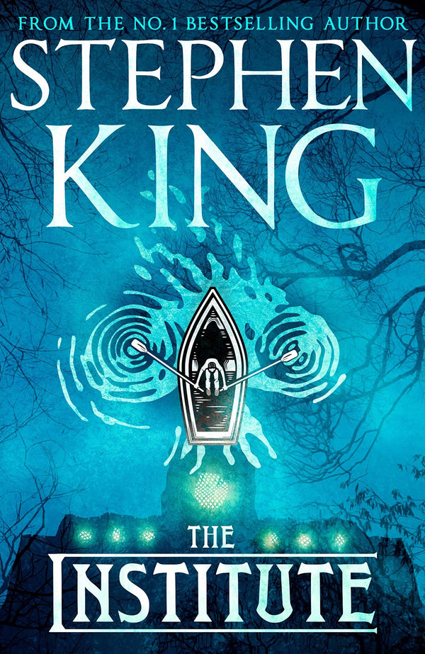 Book cover of The Institute by Stephen        King