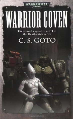 Book cover of Warrior Coven by C.S. Goto