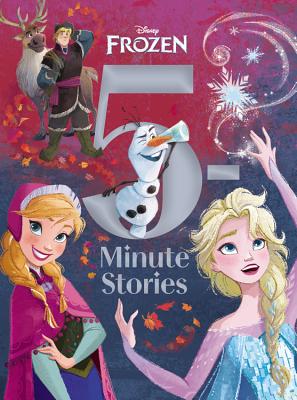 Book cover of Disney Frozen 5-Minute Stories by Walt Disney Company