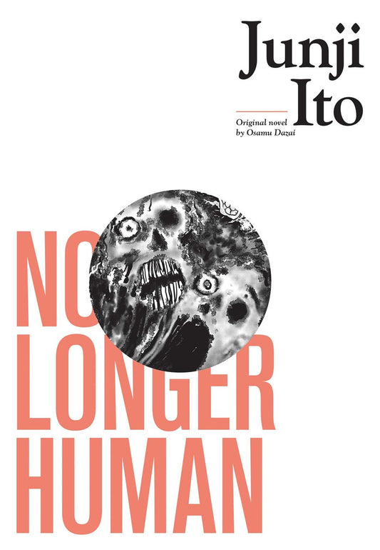 Book cover of No Longer Human by Junji Ito (Adapter), Osamu Dazai