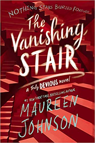 Book cover of The Vanishing Stair by Maureen Johnson