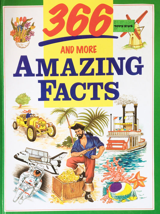 Book cover of 366 and More Amazing Facts by Simonetta Capra (Illus.), Fredo Valla