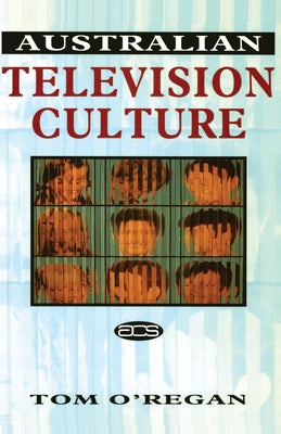 Book cover of Australian Television Culture by Tom O'Regan