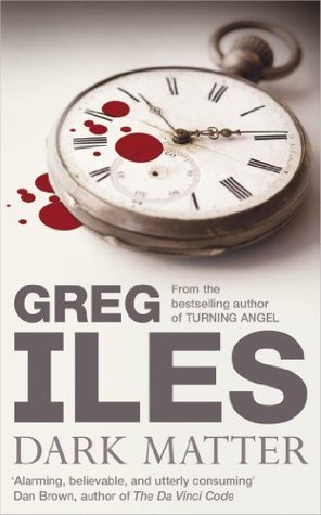 Book cover of Dark Matter by Greg Iles