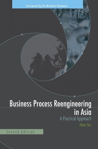 Book cover of Business Process Reengineering in Asia: A Practical Approach Second Edition by Albert Tan