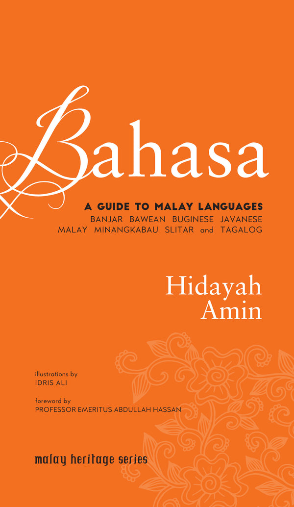 Book cover of Bahasa: A Guide To Malay Languages Banjar, Bawean, Buginese, Javanese, Malay, Minangkabau, Slitar And Tagalog by Hidayah Amin