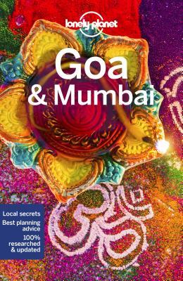 Book cover of Lonely Planet Goa & Mumbai by Paul   Harding, Daniel McCrohan, Kevin Raub, Iain Stewart