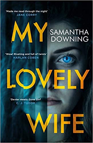 Book cover of My Lovely Wife by Samantha  Downing