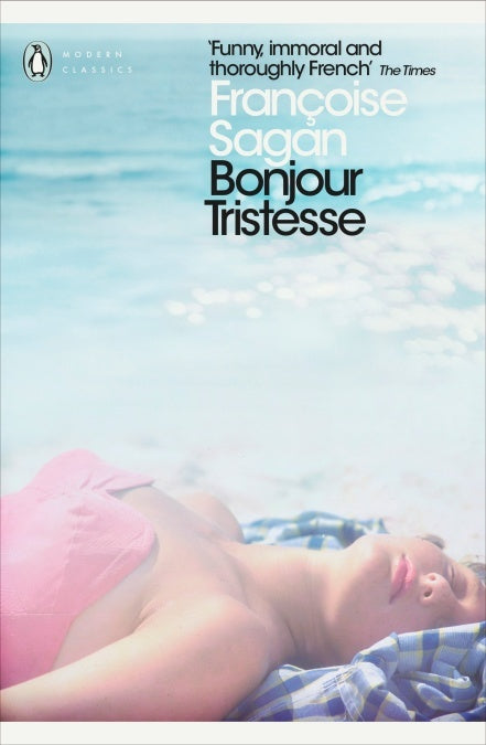 Book cover of Bonjour Tristesse / A Certain Smile by Françoise Sagan, Heather Lloyd (Trans.)
