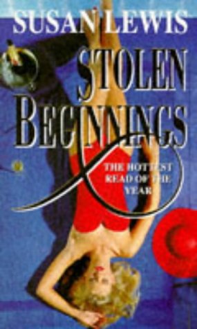 Book cover of Stolen Beginnings by Susan    Lewis