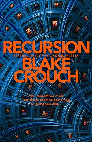 Book cover of Recursion by Blake Crouch